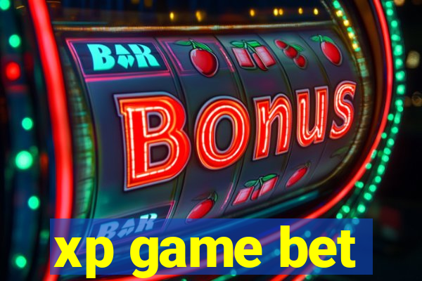 xp game bet